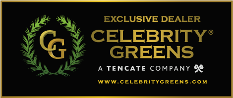 Exclusive Celebrity Greens Authorized Dealer